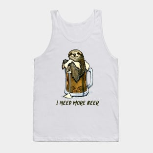 I Need More Beer Funny Drinking Sloth Tank Top